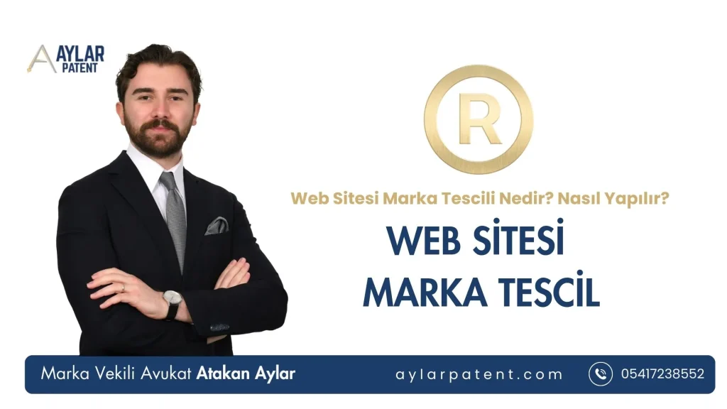 Web Sitesi Marka Tescili Nedir? Nasıl Yapılır? 