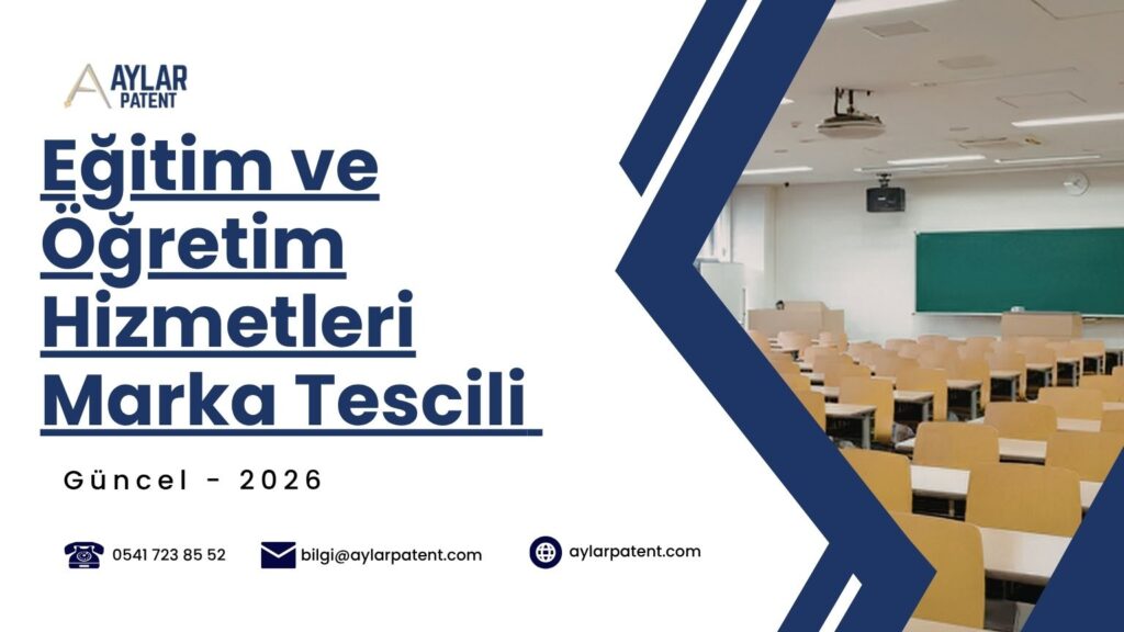 Eğitim ve Öğretim Hizmetleri Marka Tescili