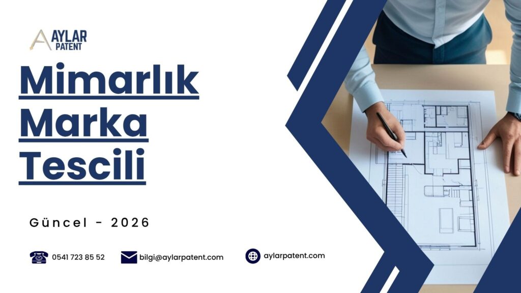 Mimarlık Marka Tescili